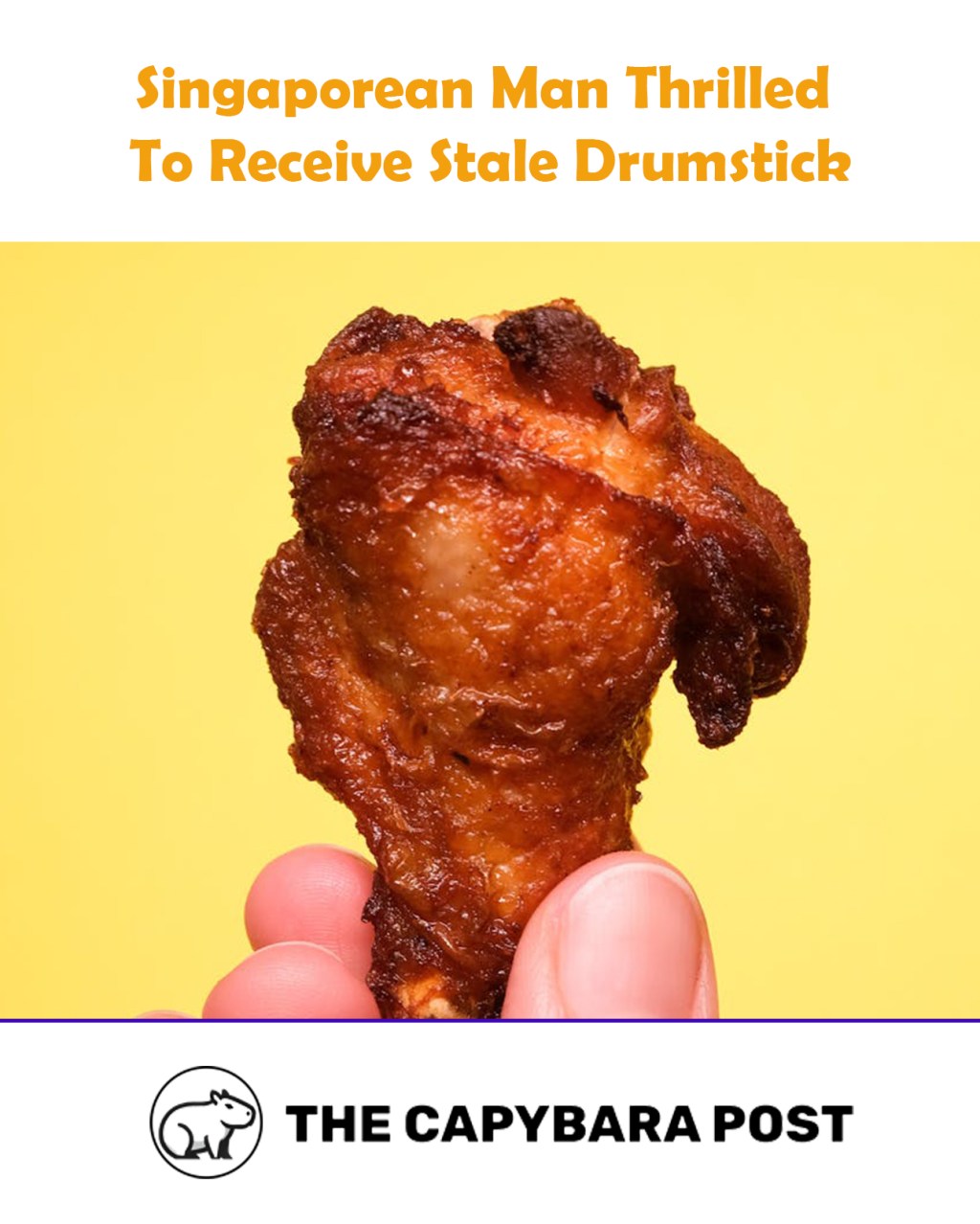 Man Thrilled to Trade Perfectly Cooked Steamed Chicken for Stale&nbsp;Drumstick