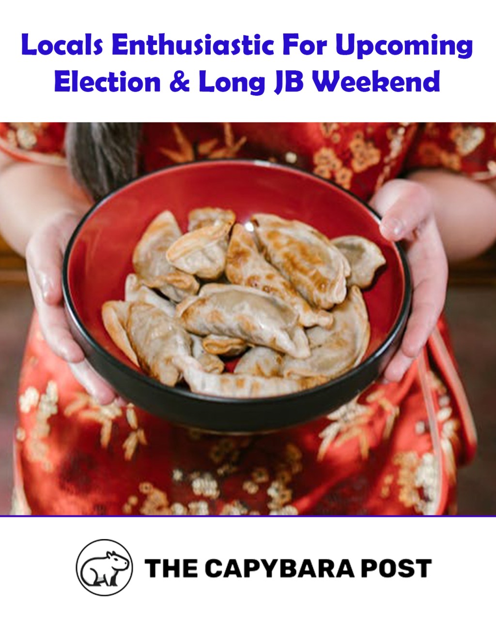 Locals Enthusiastic For Upcoming Election & Long JB&nbsp;Weekend